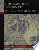 Biographical Dictionary of Christian Missions