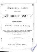 Biographical History of Northeastern Ohio