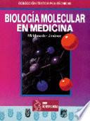 Biología Molecular en Medicina