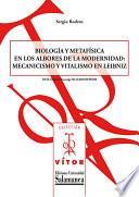 Biología y metafísica en los albores de la modernidad