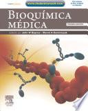 Bioquímica médica 3 ed. + Student Consult © 2011