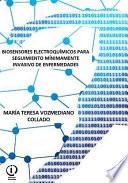 BIOSENSORES ELECTROQUÍMICOS PARA SEGUIMIENTO MÍNIMAMENTE INVASIVO DE ENFERMEDADES DEGENERATIVAS
