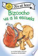 Bizcocho Va a la Escuela