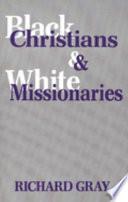 Black Christians and White Missionaries
