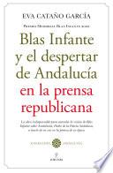 Blas Infante y el despertar de Andalucía en la prensa republicana