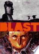 Blast 1, Bola de grasa