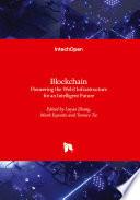 Blockchain - Pioneering the Web3 Infrastructure for an Intelligent Future