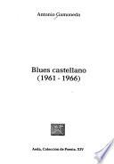 Blues castellano (1961-1966)