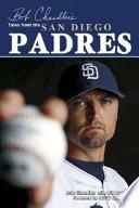 Bob Chandler's Tales from the San Diego Padres