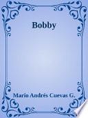 Bobby