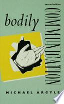 Bodily Communication