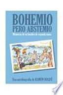 Bohemio pero abstemio