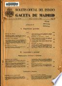 Boletâin oficial del estado: Gaceta de Madrid