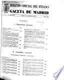 Boletâin oficial del estado: Gaceta de Madrid