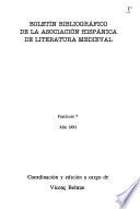 Boletín bibliográfico de la Asociación Hispánica de Literatura Medieval