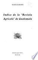 Boletín de agricultura, industria y comercia de Guatemala
