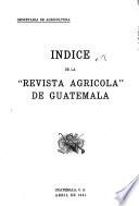 Boletín de agricultura y caminos de Guatemala