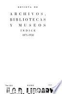 Boletín de archivos, bibliotecas y museos