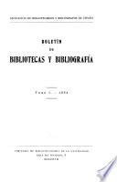Boletin de bibliotecas y bibliografía ...