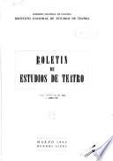 Boletín de estudios de teatro
