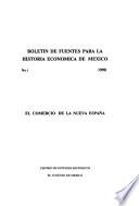 Boletín de fuentes para la historia económica de México