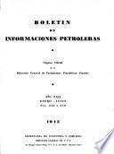 Boletín de informaciones petrolíferas, yacimientos e industrias