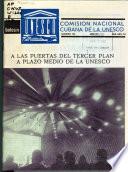 Boletín de la Comisión Nacional Cubana de la UNESCO.