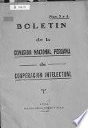 Boletin de la Comision Nacional Peruana de Cooperacion Intelectual