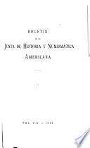 Boletín de la Junta de historia y numismática americana