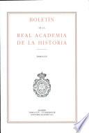 Boletin de la Real Academia de la Historia. TOMO CCIV. NUMERO III. AÑO 2007