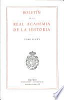 Boletin de la Real Academia de la Historia. TOMO CLXXV. NUMERO III. AÑO 1978