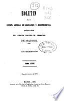 Boletín de la Revista general de legislación y jurisprudencia : periódico Oficial del Ilustre Colegio de Abogados de de Madrid