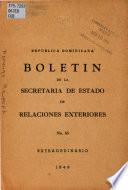 Boletin de la Secretaria de Estado de Relaciones Exteriores. no. 63, Extraordinario