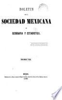 Boletin de la Sociedad de Geografía y Estadística de la República Mexicana