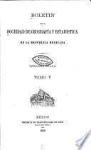 Boletín de la Sociedad de Geografía y Estadística de la República Mexicana