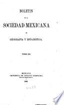 Boletín de la Sociedad Mexicana de Geografía y Estadística