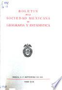 Boletín de la Sociedad Mexicana de Geografía y Estadística