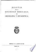 Boletín de la Sociedad Mexicana de Geografía y Estadística