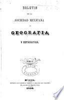 Boletín de la Sociedad Mexicana de Geografía y Estadística