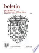 Boletín del Instituto de Investigaciones Bibliográficas