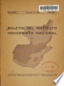 Boletín del Instituto Indigenista Nacional