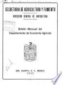 Boletín mensual del Departamento de economía agricola
