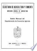 Boletín mensual del Departamento de economía agricola