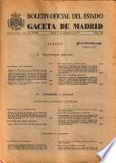 Boletín oficial del estado: Gaceta de Madrid