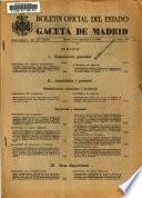 Boletín oficial del estado: Gaceta de Madrid
