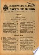 Boletín oficial del estado: Gaceta de Madrid