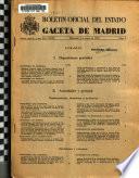 Boletín oficial del estado: Gaceta de Madrid