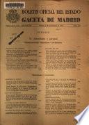 Boletín oficial del estado: Gaceta de Madrid