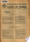 Boletín oficial del estado: Gaceta de Madrid