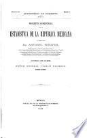 Boletín semestral de la estadística de la República Mexicana